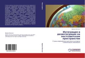 Integraciq i dezintegraciq na postsowetskom prostranstwe di Browko Natal'q edito da LAP LAMBERT Academic Publishing