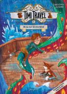 Timi Travel und das Blut der Riesenkrake di Elisabeth Pfeffer edito da Fairyland Verlag e.U.