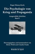 Die Psychologie von Krieg und Propaganda di Roger Money-Kyrle edito da Brandes + Apsel Verlag Gm