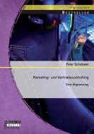 Marketing- und Vertriebscontrolling: Eine Abgrenzung di Peter Schumann edito da Bachelor + Master Publishing