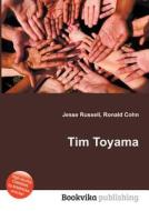 Tim Toyama edito da Book On Demand Ltd.