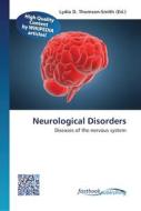 Neurological Disorders edito da FastBook Publishing