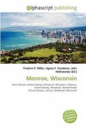 Monroe, Wisconsin edito da Betascript Publishing
