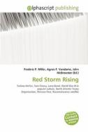 Red Storm Rising edito da Alphascript Publishing