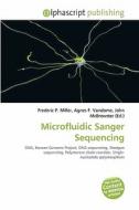 Microfluidic Sanger Sequencing edito da Alphascript Publishing