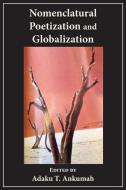 Nomenclatural Poetization and Globalization edito da Langaa RPCIG
