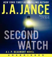 Second Watch di J. A. Jance edito da HarperAudio