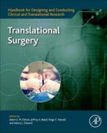 Translational Surgery edito da ACADEMIC PR INC