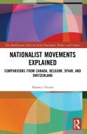 Nationalist Movements Explained di Pinard Maurice Pinard edito da Taylor & Francis Ltd