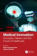 Medical Innovation edito da Taylor & Francis Ltd