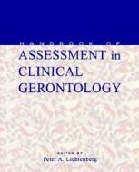Handbook Of Assessment In Clinical Gerontology edito da John Wiley And Sons Ltd