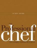 The Professional Chef di #The Culinary Institute Of America edito da John Wiley And Sons Ltd