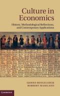 Culture in Economics di Sjoerd Beugelsdijk edito da Cambridge University Press
