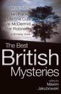 The Best British Mysteries di Maxim Jakubowski edito da Allison & Busby