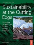 Smith, P: Sustainability at the Cutting Edge di Peter Smith edito da Elsevier LTD, Oxford