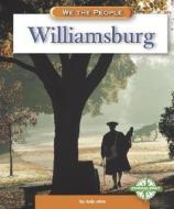 Williamsburg di Judy Alter edito da Compass Point Books