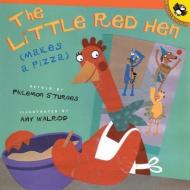 The Little Red (Hen Makes a Pizza) di Philemon Sturges edito da PERFECTION LEARNING CORP