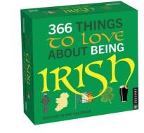 366 Things To Love About Being Irish 2024 Day-to-Day Calendar di Universe Publishing edito da Universe Publishing