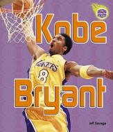 Kobe Bryant di Jeff Savage edito da LernerSports