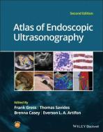 Atlas Of Endoscopic Ultrasonography di Frank G. Gress, Thomas J. Savides, Brenna Casey, Everson Artifon edito da John Wiley And Sons Ltd