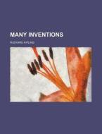Many Inventions (volume 13) di Rudyard Kipling edito da General Books Llc