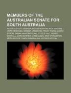 Members Of The Australian Senate For Sou di Books Llc edito da Books LLC, Wiki Series