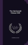 The Oak [serial] Volume 1929 di Louisburg College edito da Palala Press