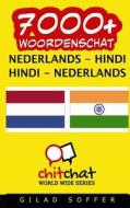 7000+ Nederlands - Hindi Hindi - Nederlands Woordenschat di Gilad Soffer edito da Createspace
