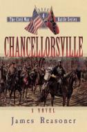 Chancellorsville di James Reasoner edito da Cumberland House Publishing