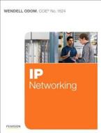 IP Networking di Wendell Odom edito da Cisco Press