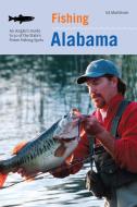 Fishing Alabama di Floyd Mashburn edito da Rowman & Littlefield