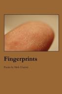 Fingerprints di Mark Chartier edito da WORDTECH COMMUNICATIONS