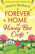 A Forever Home at Honey Bee Croft A Forever Home at Honey Bee Croft