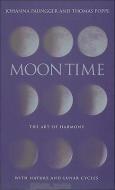 Moon Time di Johanna Paungger, Thomas Poppe edito da Ebury Publishing