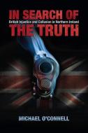 In Search of the Truth di Michael O'Connell edito da The Collins Press