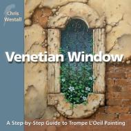 Venetian Window di Chris Westall edito da Blue Macaw Publications