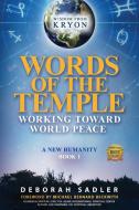 Words of the Temple di Deborah Sadler edito da Global Wellness Media / Strategic Edge Innovations