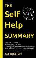 The Self Help Summary: A short guide to the key ideas and thinkers from the world of personal development di Joe Redston edito da LIGHTNING SOURCE INC