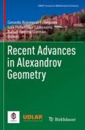 Recent Advances in Alexandrov Geometry edito da Springer International Publishing