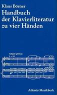 Handbuch der Klavierliteratur zu zwei und zu vier Händen di Klaus Wolters, Klaus Börner edito da Schott Music