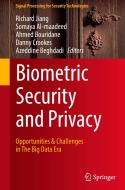 Biometric Security and Privacy edito da Springer-Verlag GmbH