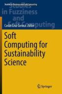 Soft Computing for Sustainability Science edito da Springer International Publishing