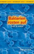 EHEC & MRSA di Gerhard Gottschalk edito da Wiley VCH Verlag GmbH