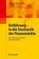 Einführung in die Stochastik der Finanzmärkte di Klaus Sandmann edito da Springer Berlin Heidelberg