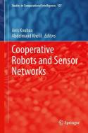 Cooperative Robots and Sensor Networks edito da Springer-Verlag GmbH