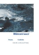 Blütentrauer di Gabrielle von Bernstorff-Nahat edito da Books on Demand