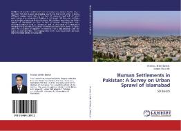Human Settlements in Pakistan: A Survey on Urban Sprawl of Islamabad di Shamas ud din Baloch, Usman Mustafa edito da LAP Lambert Academic Publishing