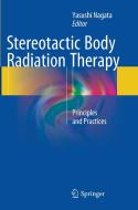 Stereotactic Body Radiation Therapy edito da Springer Japan