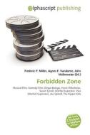 Forbidden Zone edito da Vdm Publishing House