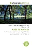 Foret De Rouvray edito da Vdm Publishing House